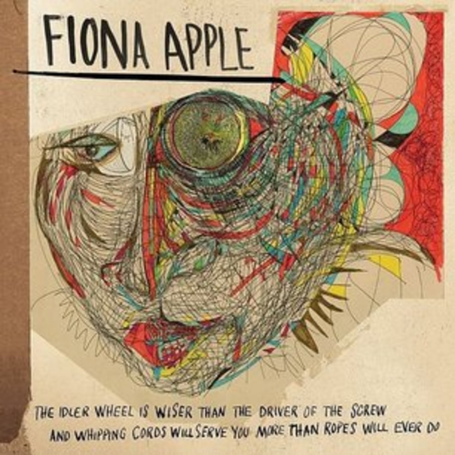 Fiona Apple, 'The Idler Wheel Is Wiser . . .'