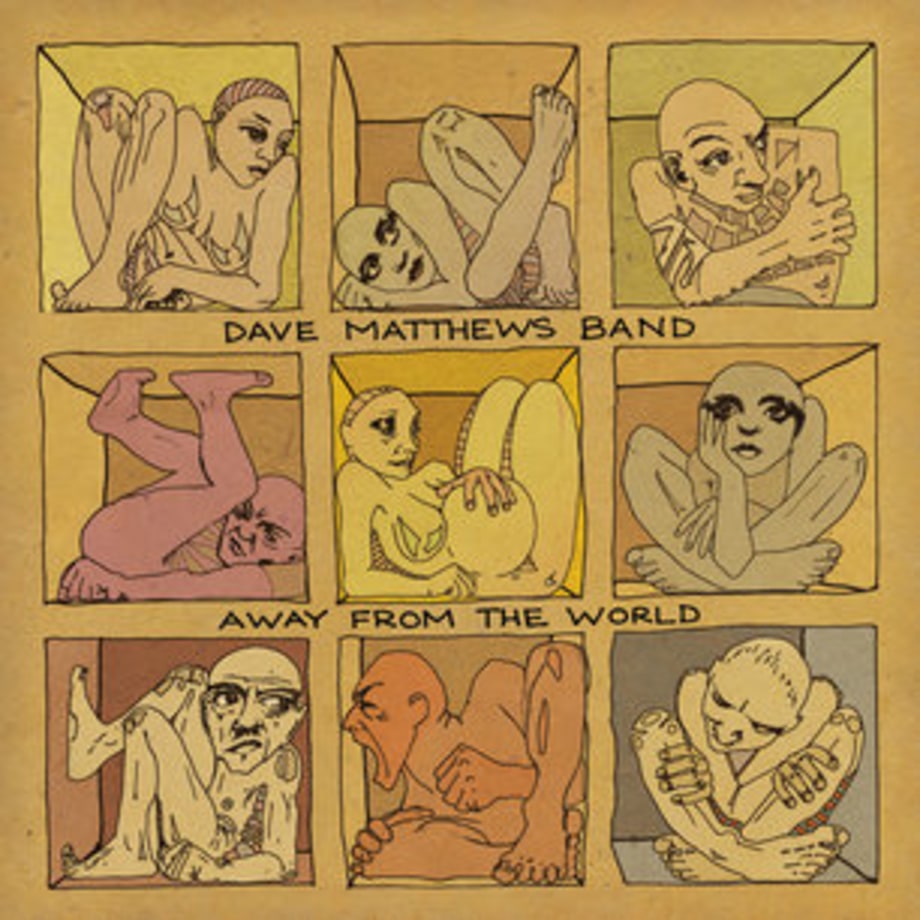 Dave Matthews Band, 'Away From the World'