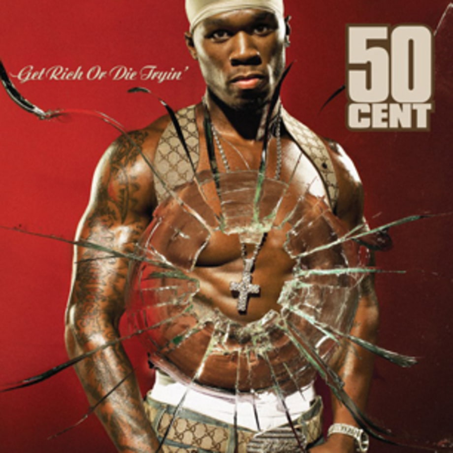 'Get Rich or Die Tryin’
