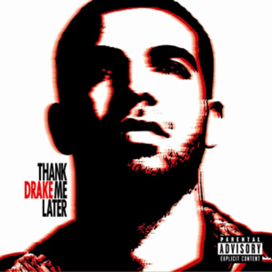 'Thank Me Later'