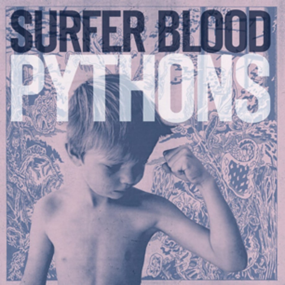 Surfer Blood, 'Pythons' (6/11)