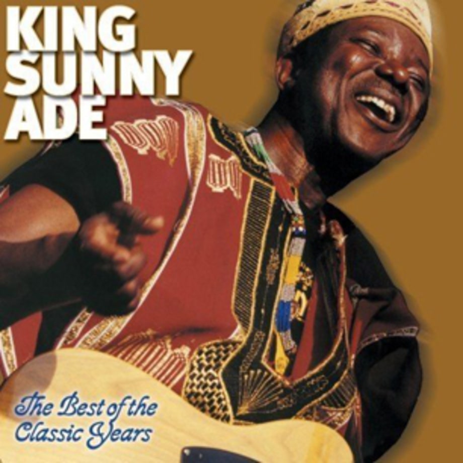 King Sunny Ade, 'The Classic Years'