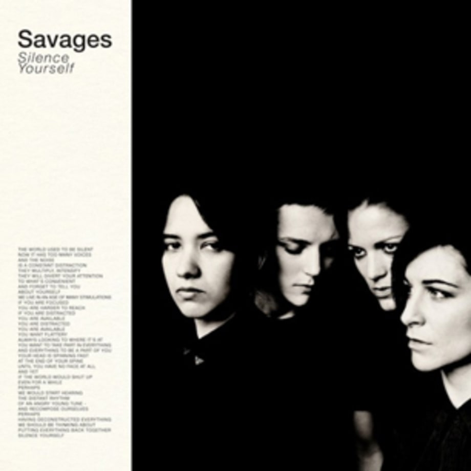 Savages, 'Silence Yourself'