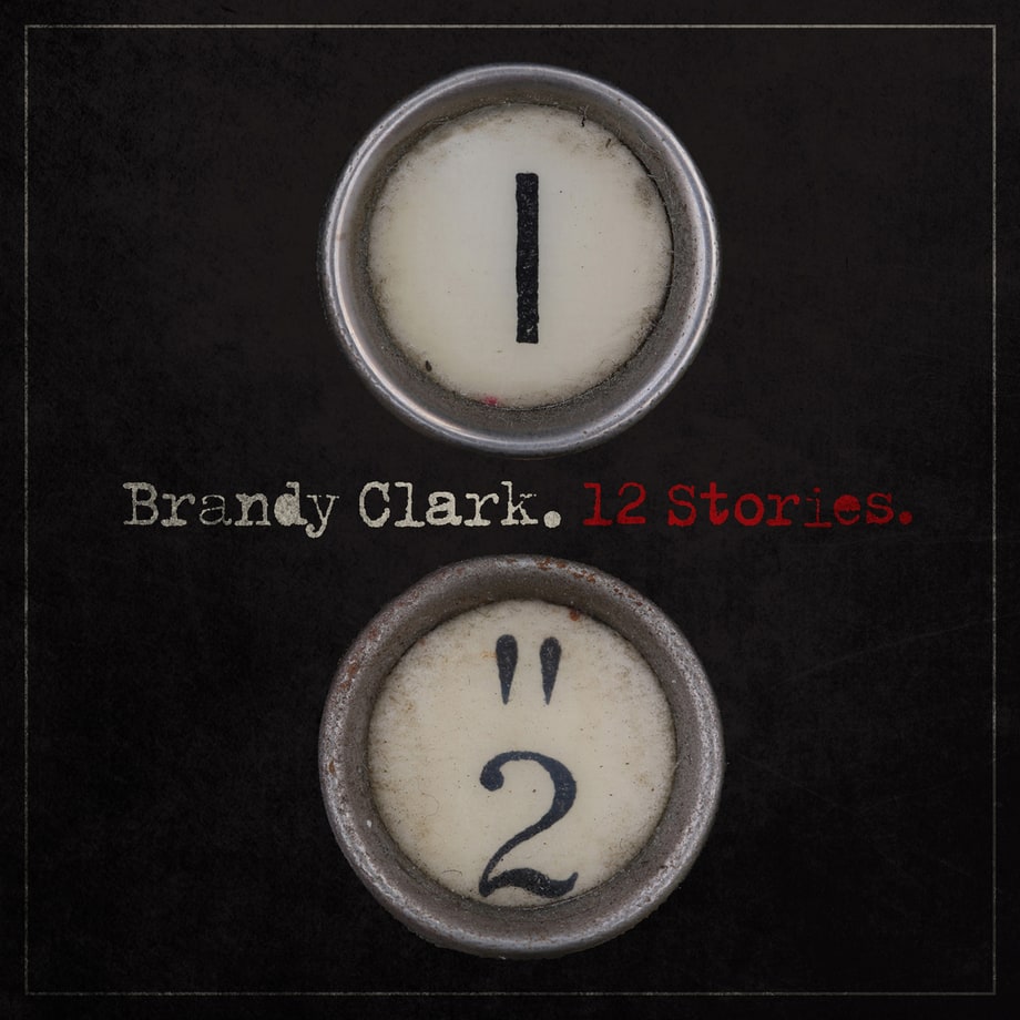 Brandy Clark, '12 Stories'