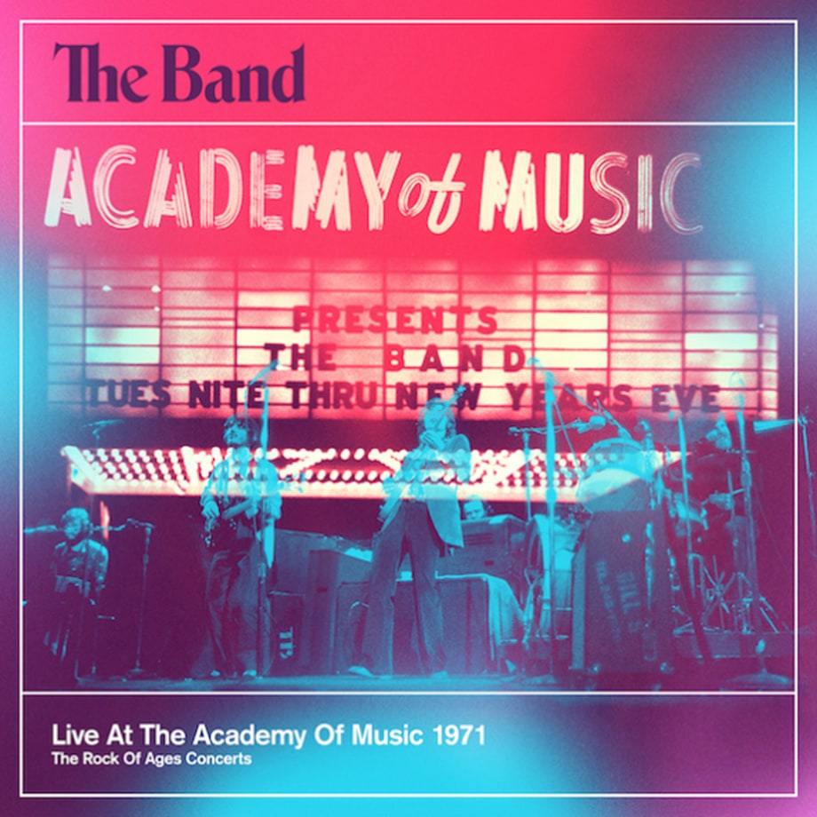 The Band, 'Live at the Academy of Music 1971'