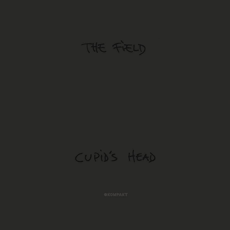 The Field, 'Cupid’s Head'