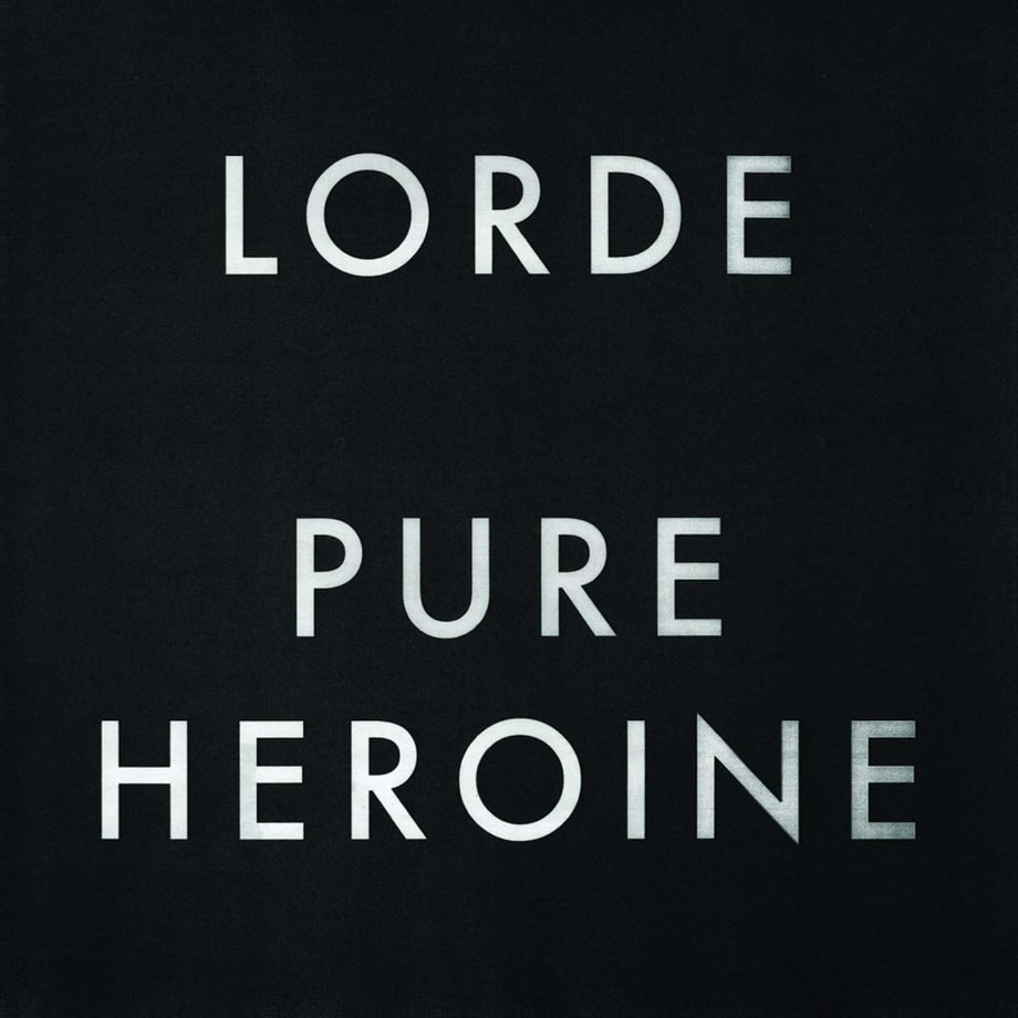 Lorde, 'Pure Heroine'