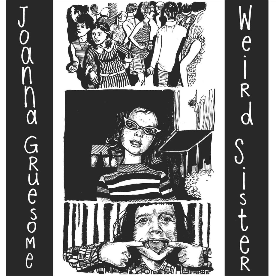 Joanna Gruesome, 'Weird Sister'