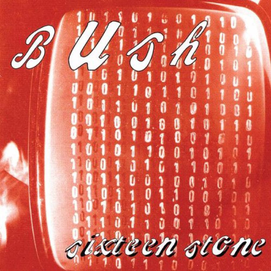 Bush, 'Sixteen Stone'