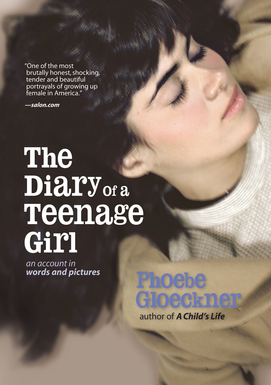 'Diary of a Teenage Girl,' Phoebe Gloeckner