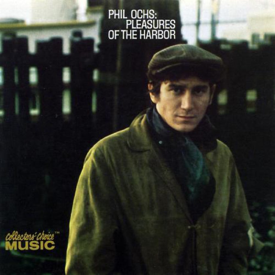 Phil Ochs, 'Pleasures of the Harbor' (1967)
