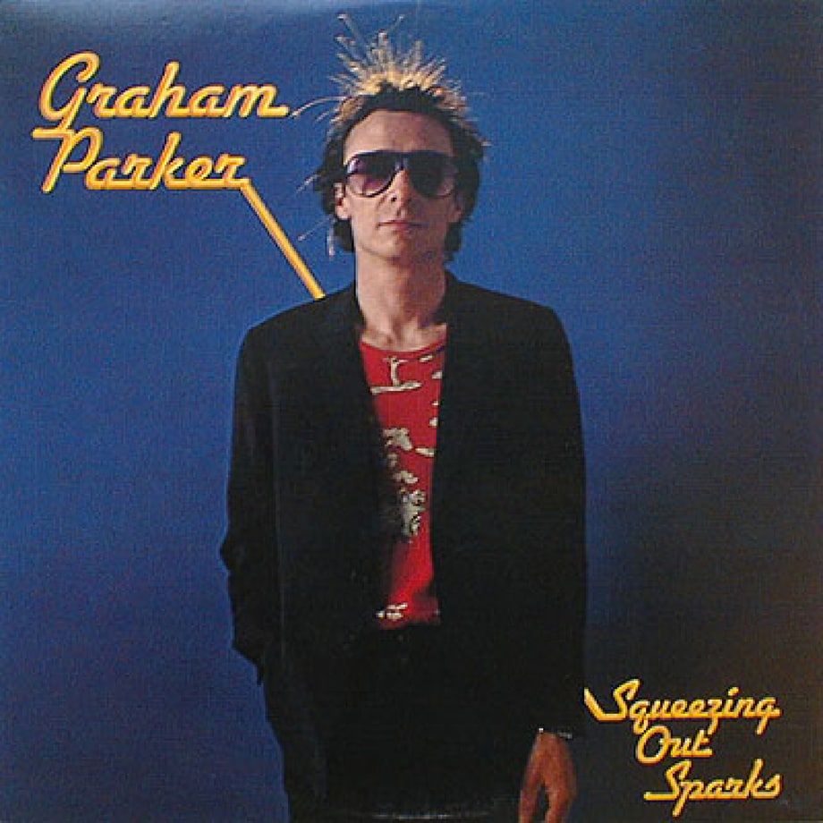 Graham Parker, 'Squeezing Out Sparks' (1979)