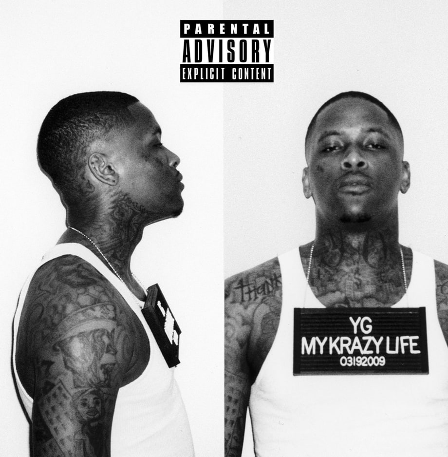 YG, 'My Krazy Life'