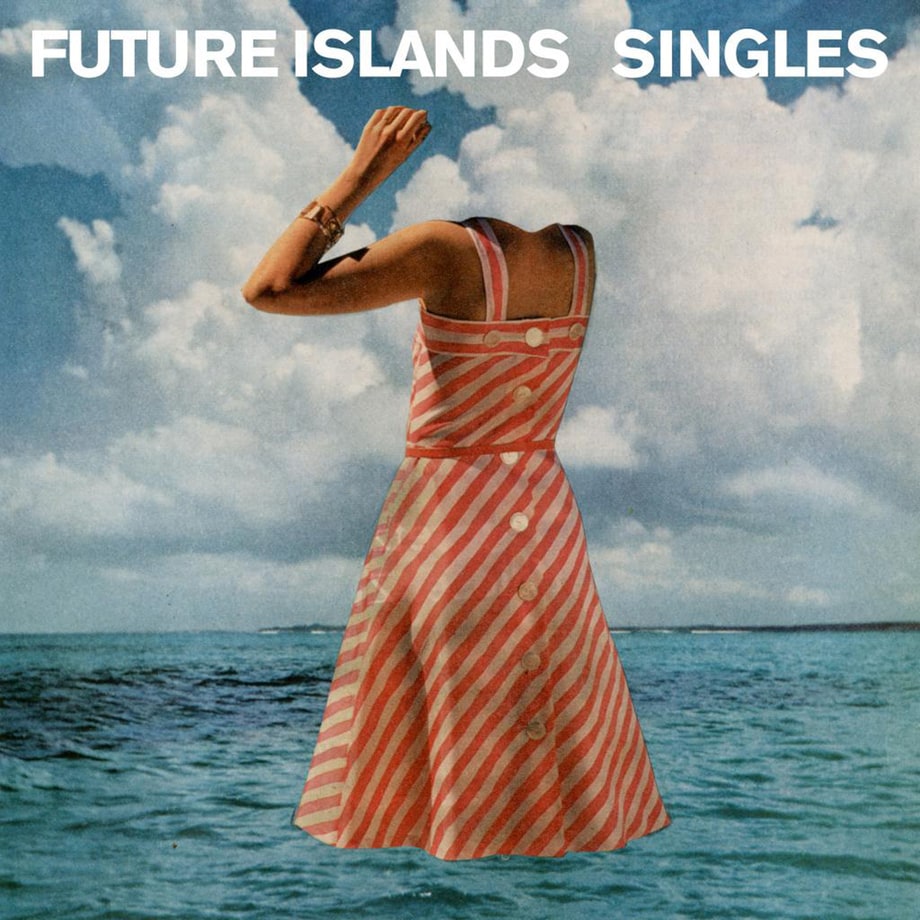Future Islands, 'Singles'