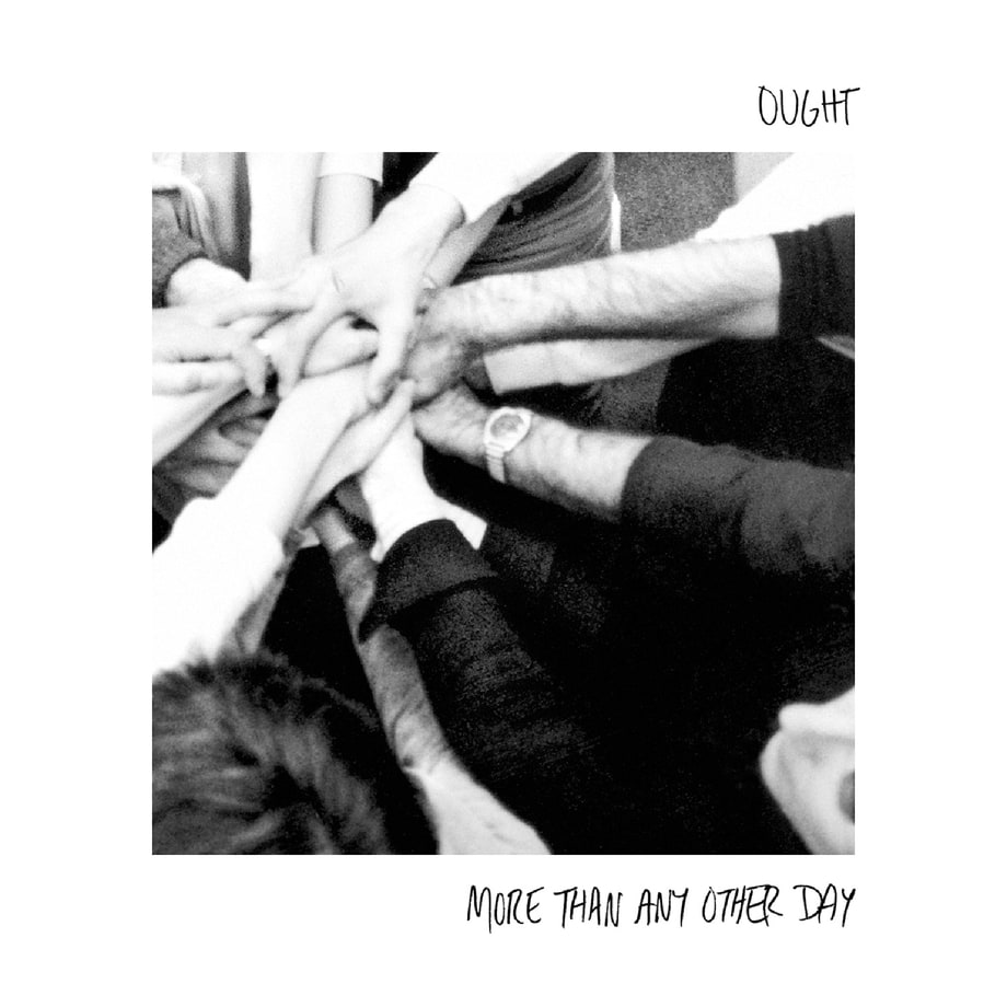Ought, 'More Than Any Other Day'