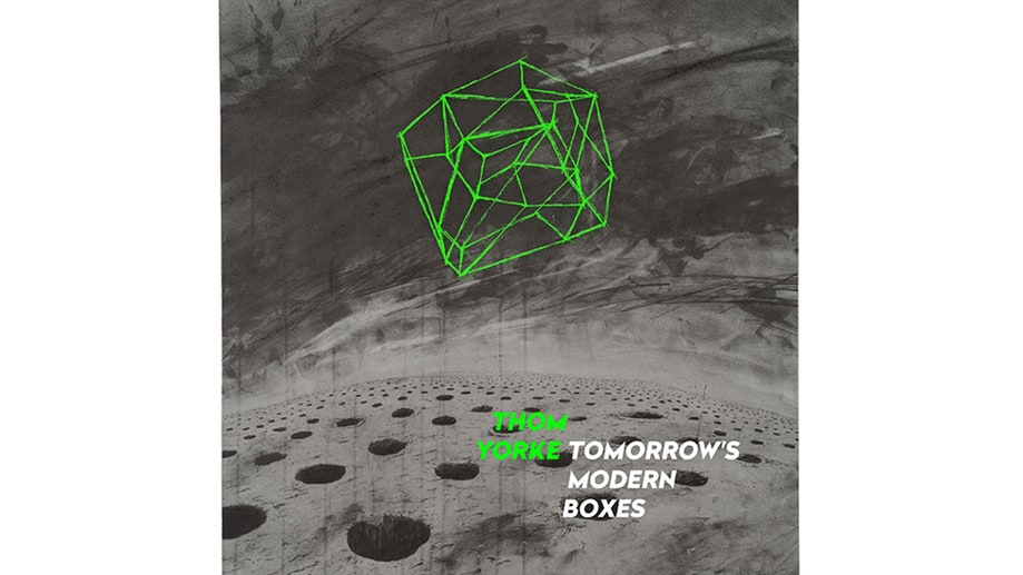Thom Yorke, 'Tomorrow's Modern Boxes'