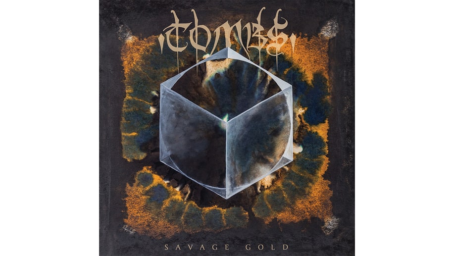 Tombs, 'Savage Gold'