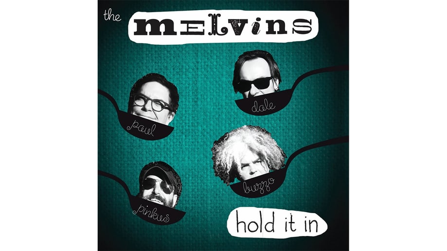 Melvins, 'Hold It In'