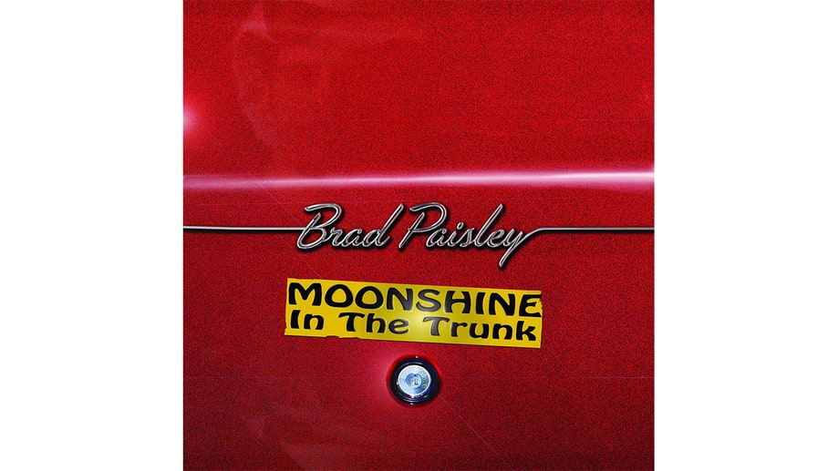 Brad Paisley, 'Moonshine in the Trunk'