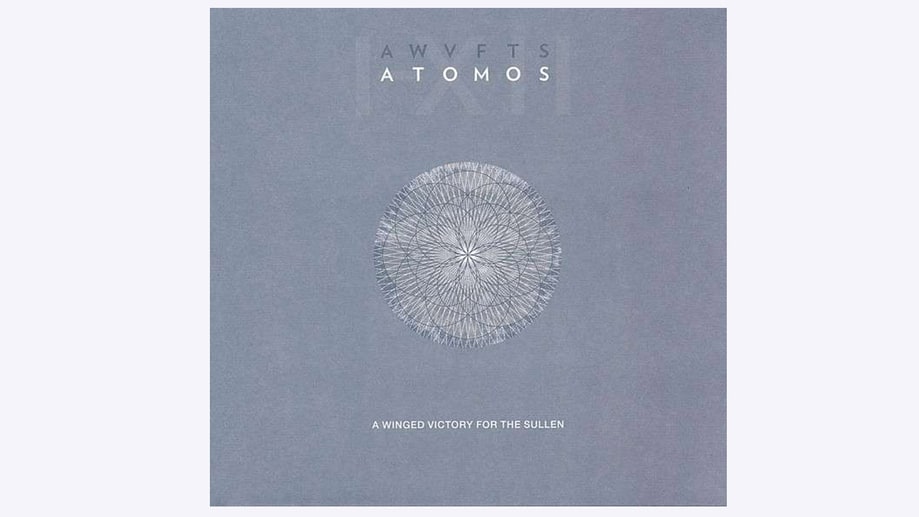 A Winged Victory for the Sullen, 'ATOMOS'