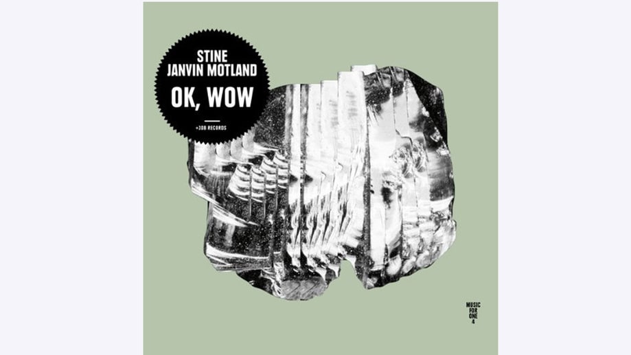 Stine Janvin Motland, 'OK, Wow'