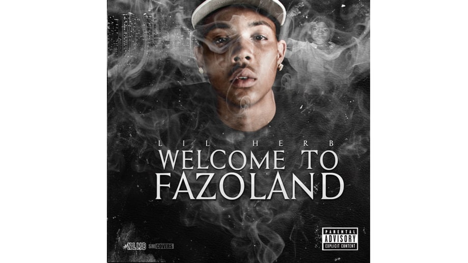 Lil Herb, 'Welcome To Fazoland'