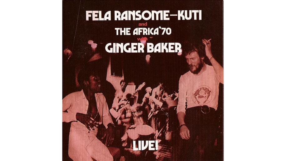 Fela Ransome-Kuti and the Africa '70 with Ginger Baker, 'Live!' (1971)