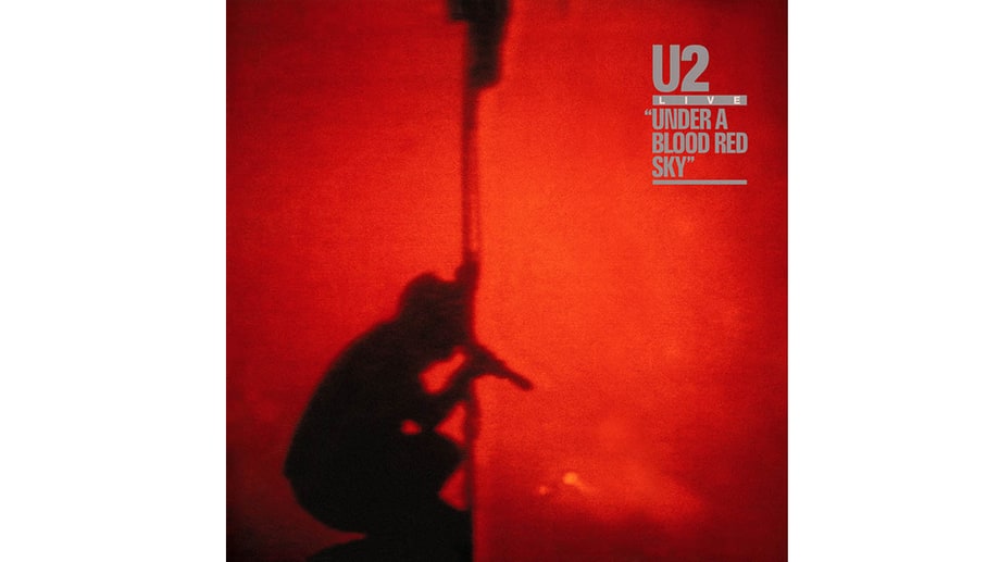 U2, 'Under a Blood Red Sky' (1983)
