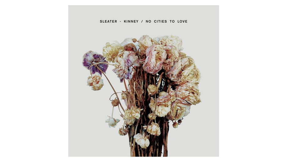 Sleater-Kinney, 'No Cities to Love'