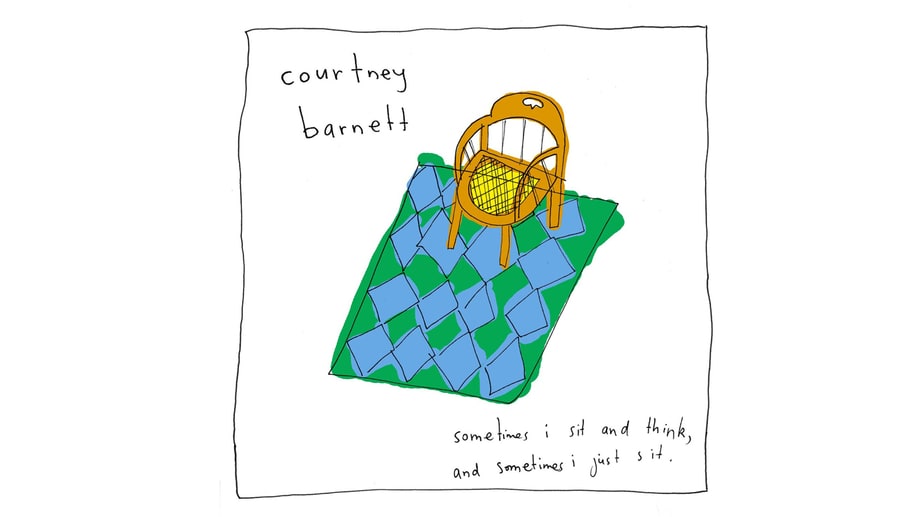 Courtney Barnett, 'Sometimes I Sit and Think, and Sometimes I Just Sit'