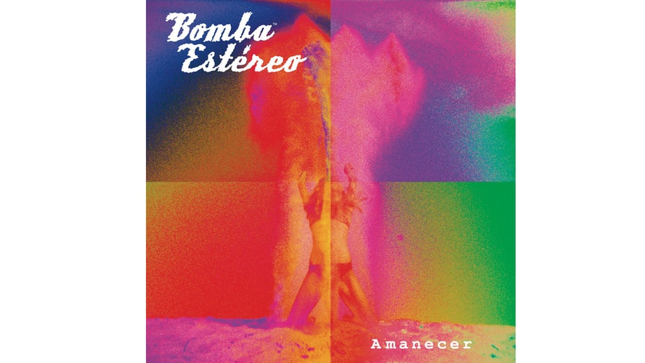 Bomba Estéreo, 'Amanecer'