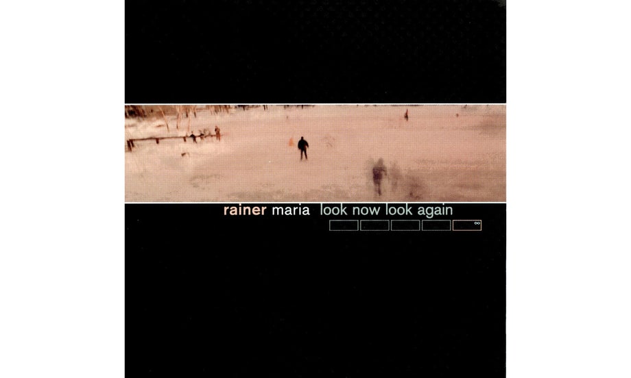 Rainer Maria, 'Look Now Look Again' (1999)