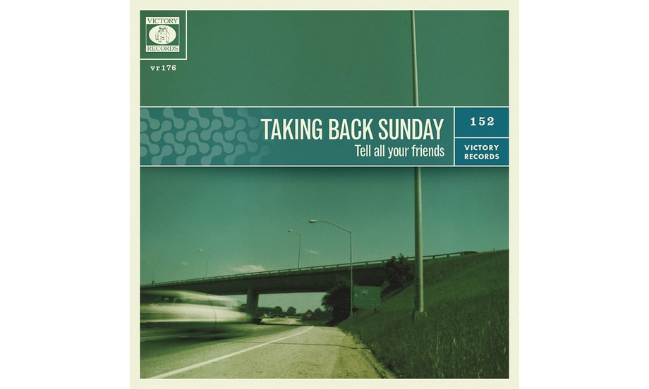 Taking Back Sunday, 'Tell All Your Friends' (2002)