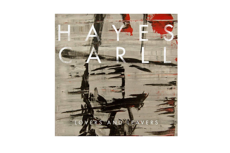 Hayes Carll, 'Lovers and Leavers'