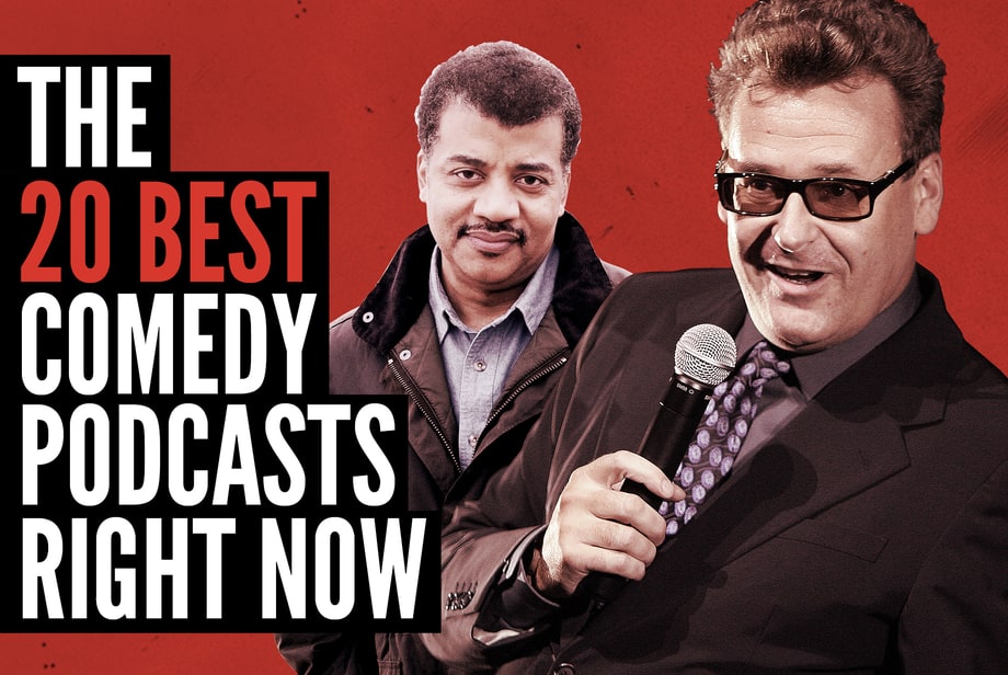 Listen Up: The 20 Best Comedy Podcasts Right Now
