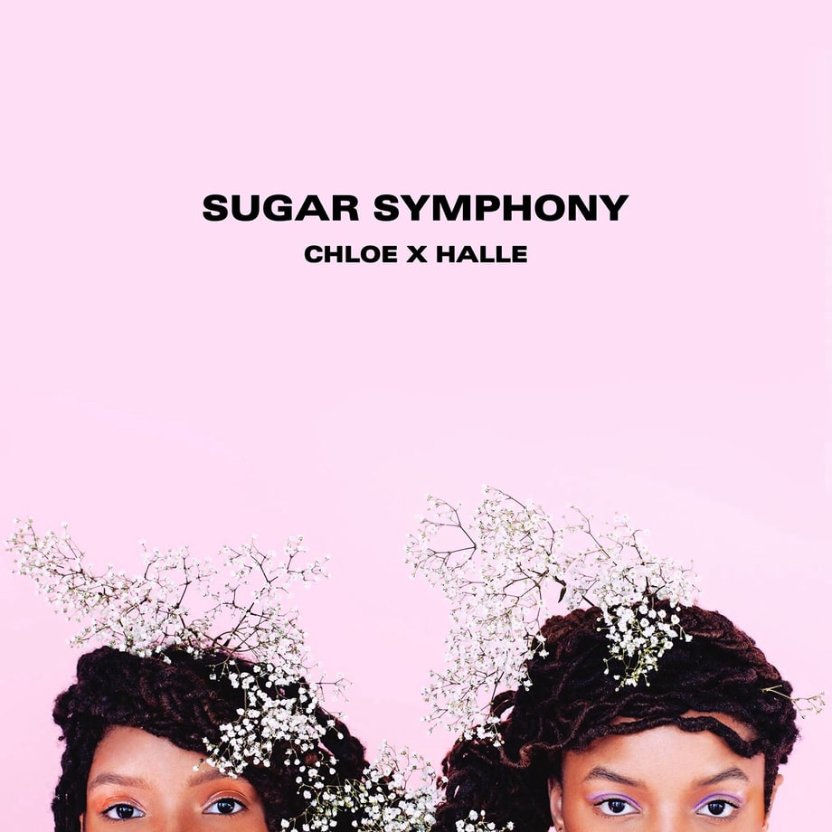 Chloe X Halle, 'Sugar Symphony' EP