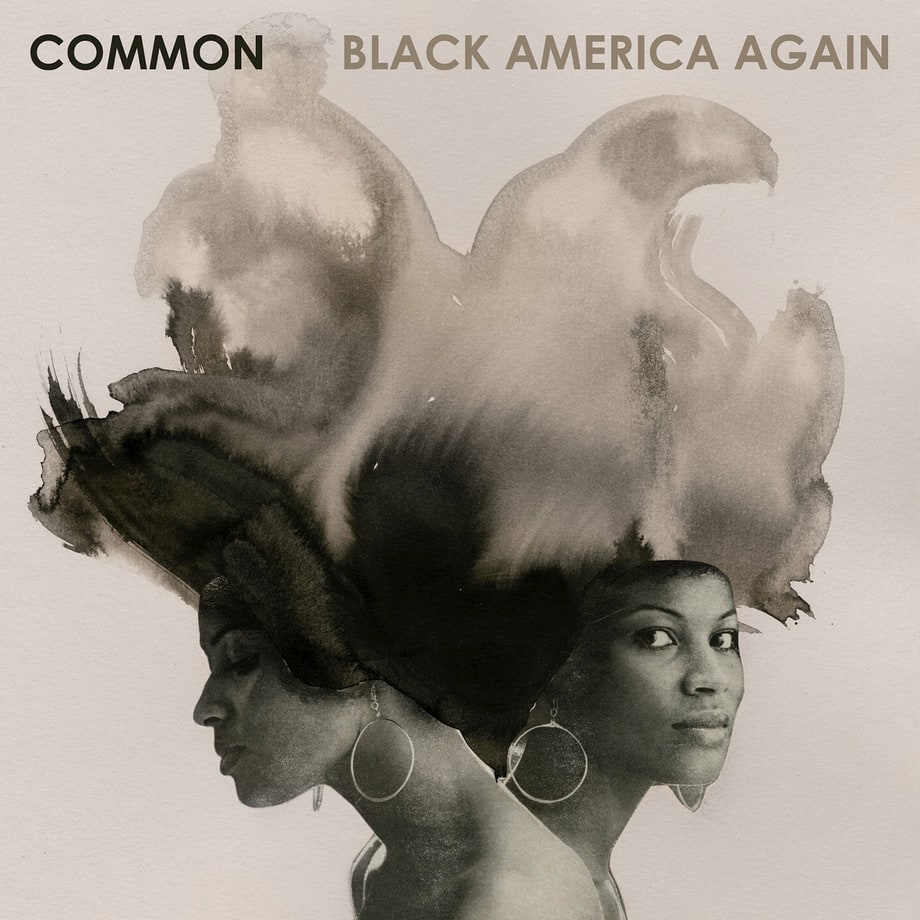 Common, 'Black America Again'