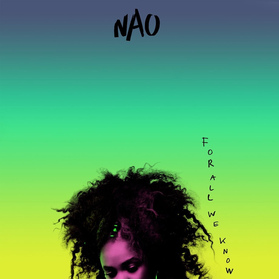 Nao, 'For All We Know'