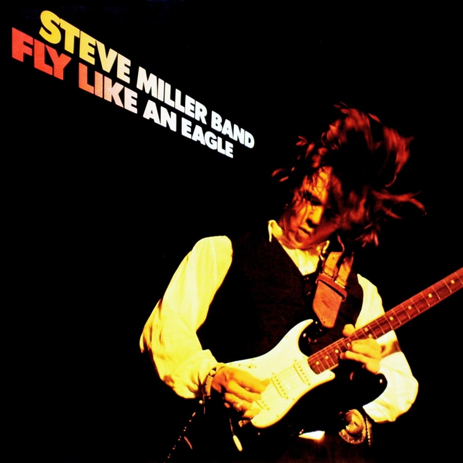 Steve Miller Band, 'Fly Like an Eagle'