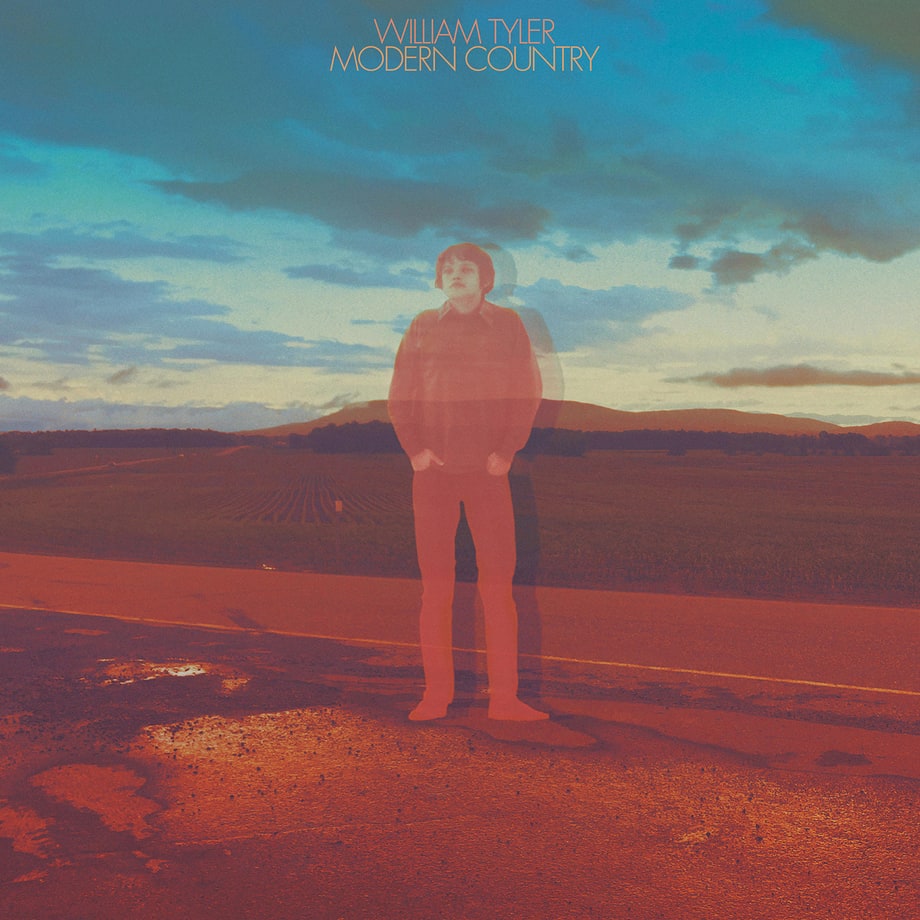 William Tyler, 'Modern Country'