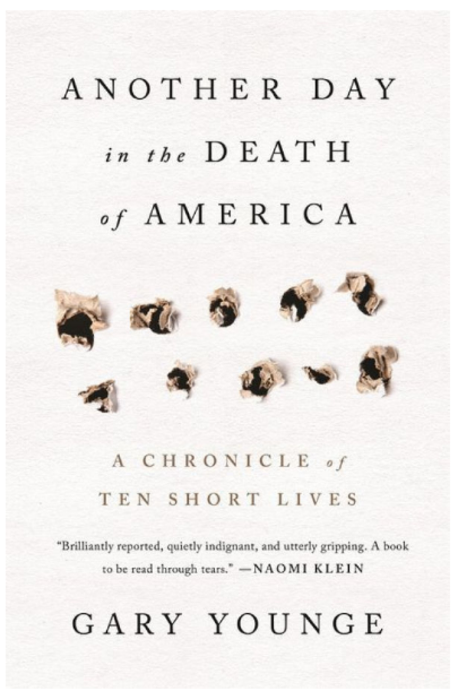 Another Day in the Death of America: A Chronicle of Ten Short Lives, Gary Younge (Nation)