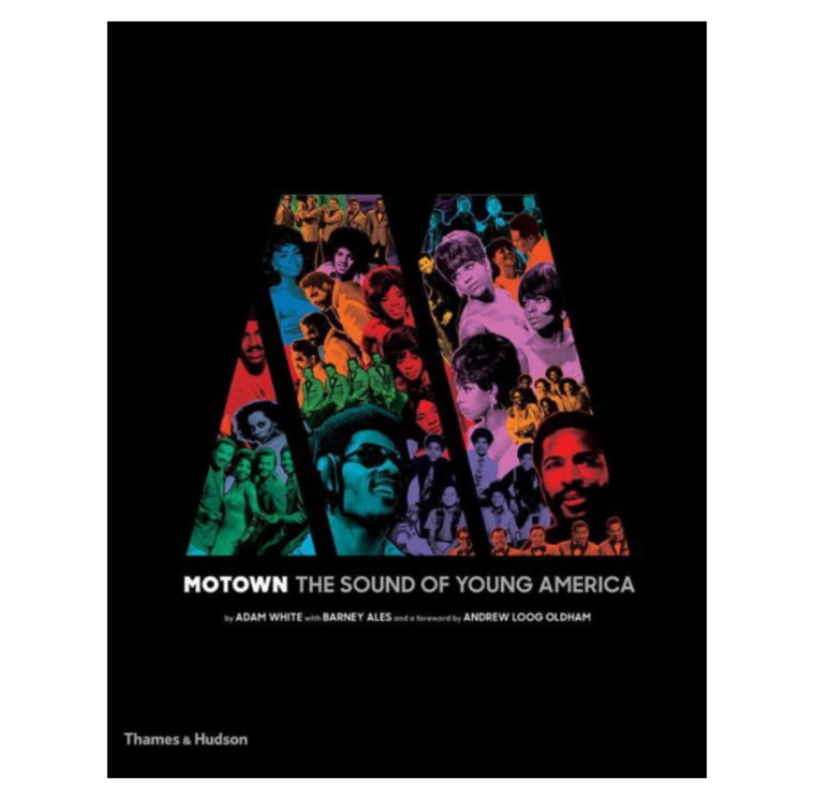 Motown: The Sound of Young America, Adam White and Barney Ales (Thames & Hudson)
