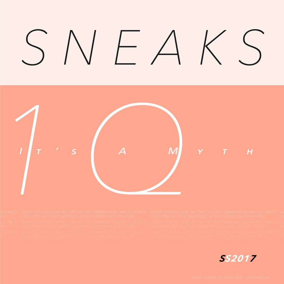 Sneaks, 'It's a Myth'