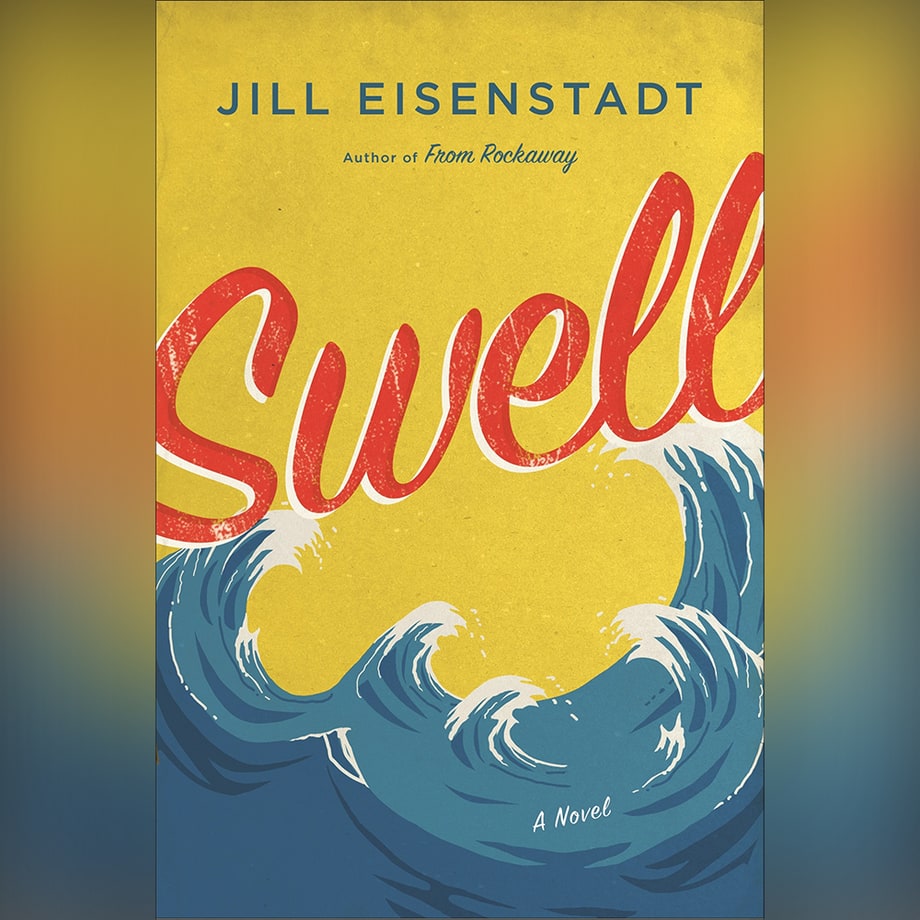 'Swell' by Jill Eisenstadt