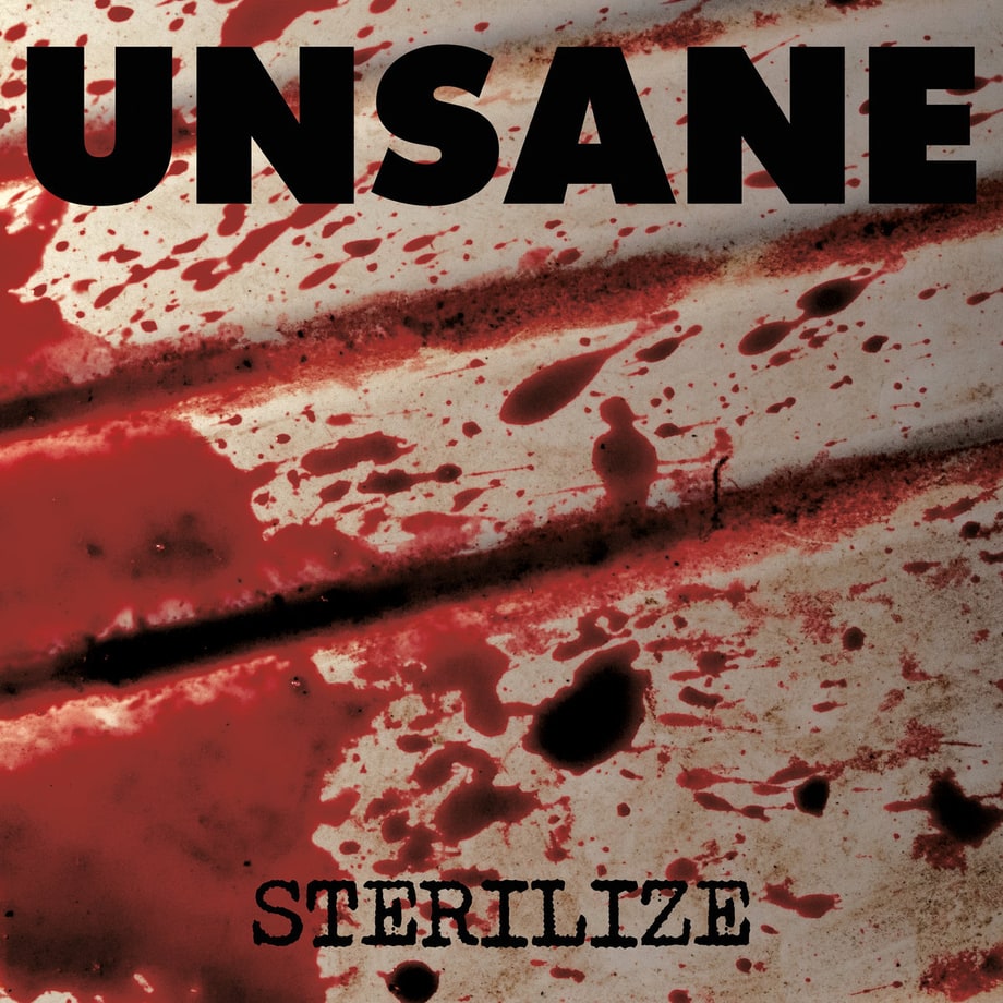 Unsane, 'Sterilize'
