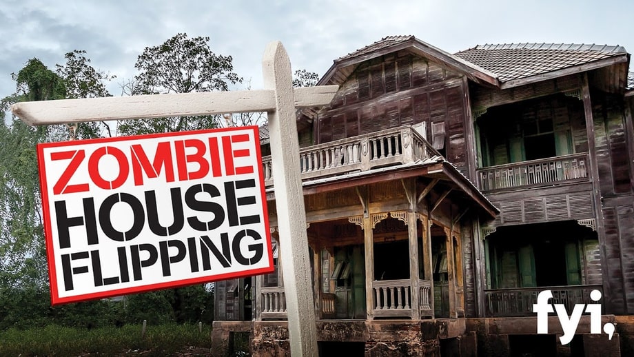 Sat 6/10: Zombie House Flipping (HGTV)