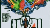 Gnarls Barkley, 'Crazy'