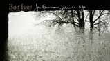 Bon Iver, 'For Emma, Forever Ago'