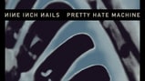 'Pretty Hate Machine'