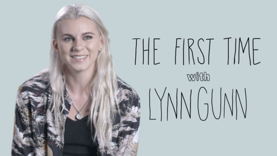 The First Time: Lynn Gunn